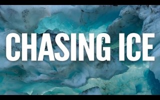 Chasing Ice – Trailer